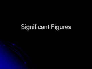 Significant Figures