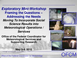 Office of the Federal Coordinator for Meteorological Services and Supporting Research