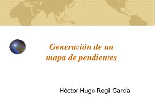 Generación de un mapa de pendientes