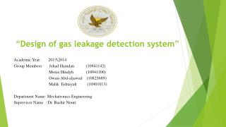 “ Design of gas leakage detection system ”
