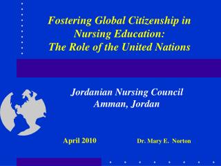 Fostering Global Citizenship in Nursing Education: The Role of the United Nations