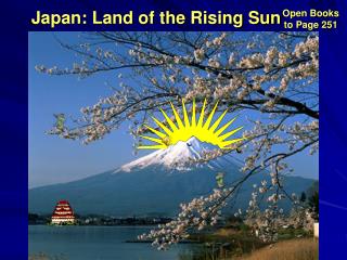 Japan: Land of the Rising Sun