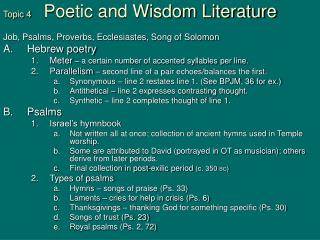 Topic 4 	 Poetic and Wisdom Literature