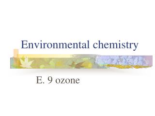 Environmental chemistry