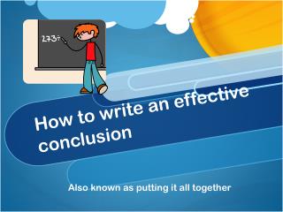 How to write an effective conclusion