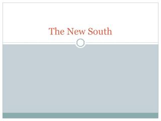 The New South