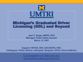 Michigan’s Graduated Driver Licensing (GDL) and Beyond