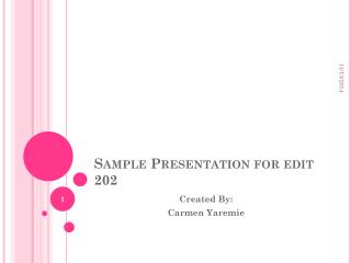 Sample Presentation for edit 202