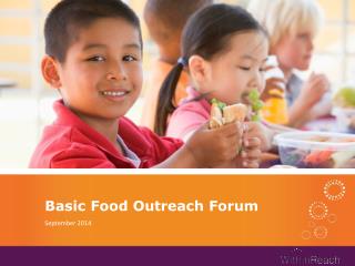 Basic Food Outreach Forum