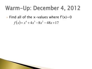 Warm-Up: December 4, 2012