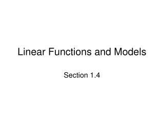 Linear Functions and Models