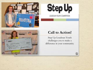 Call to Action! Step Up Loudoun Youth challenges you to make a difference in your community.