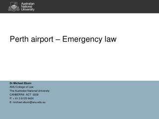 Perth airport – Emergency law