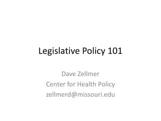 Legislative Policy 101