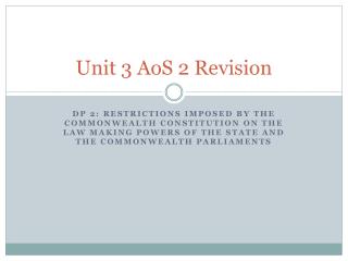 Unit 3 AoS 2 Revision