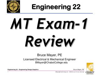 Bruce Mayer, PE Licensed Electrical &amp; Mechanical Engineer BMayer@ChabotCollege