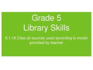 Grade 5 Library Skills