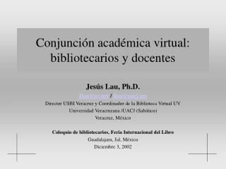 Conjunción académica virtual: bibliotecarios y docentes