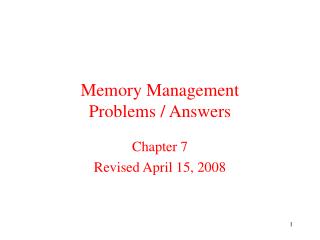 Memory Management Problems / Answers