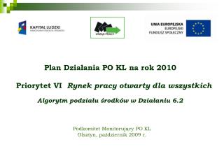 Podkomitet Monitorujący PO KL Olsztyn, październik 2009 r.