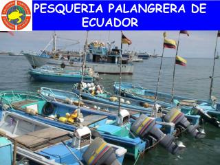 PESQUERIA PALANGRERA DE ECUADOR