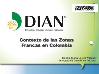 Contexto de las Zonas Francas en Colombia