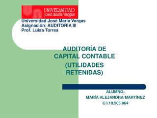 AUDITORÍA DE CAPITAL CONTABLE (UTILIDADES RETENIDAS)