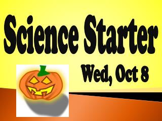 Science Starter