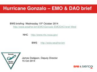 Hurricane Gonzalo – EMO &amp; DAO brief