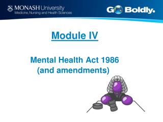 Module IV Mental Health Act 1986 (and amendments)