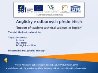 Anglicky v odborných předmětech &quot;Support of teaching technical subjects in English “