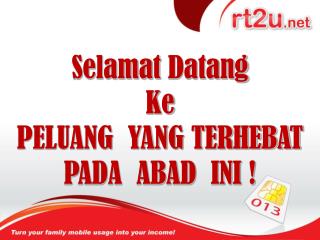 Selamat Datang Ke PELUANG YANG TERHEBAT PADA ABAD INI !