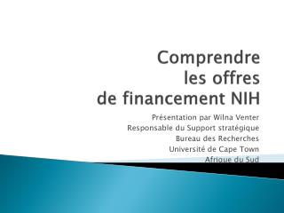 Comprendre les offres de fin ancement NIH