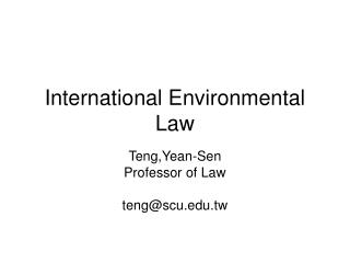 International Environmental Law