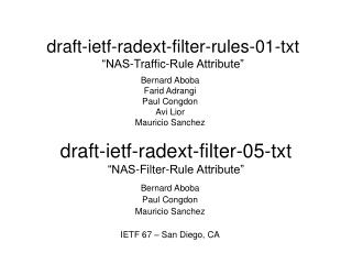 draft-ietf-radext-filter-rules-01-txt “NAS-Traffic-Rule Attribute”