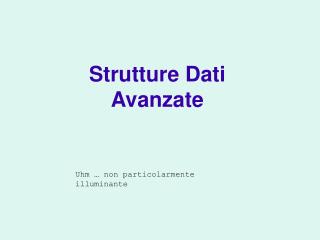 Strutture Dati Avanzate
