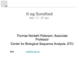 It og Sundhed Nov. 11 - 27 Jan.