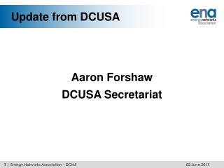 Update from DCUSA