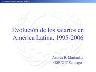 Evolución de los salarios en América Latina, 1995-2006