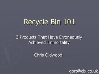 Recycle Bin 101