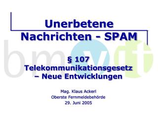 Unerbetene Nachrichten - SPAM