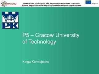 P 5 – Cracow University of Technology