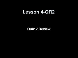 Lesson 4-QR2