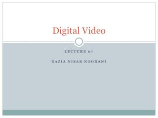 Digital Video