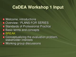 CaDEA Workshop 1 Input