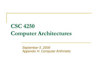 CSC 4250 Computer Architectures