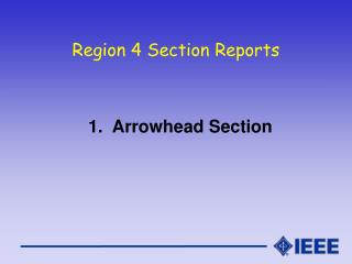 Region 4 Section Reports