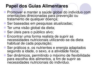 Papel dos Guias Alimentares