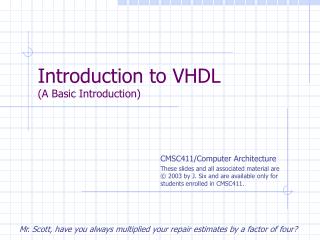 Introduction to VHDL (A Basic Introduction)