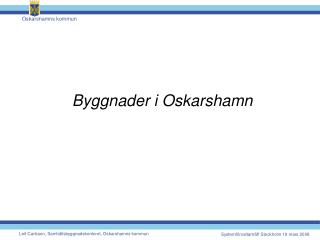 Byggnader i Oskarshamn